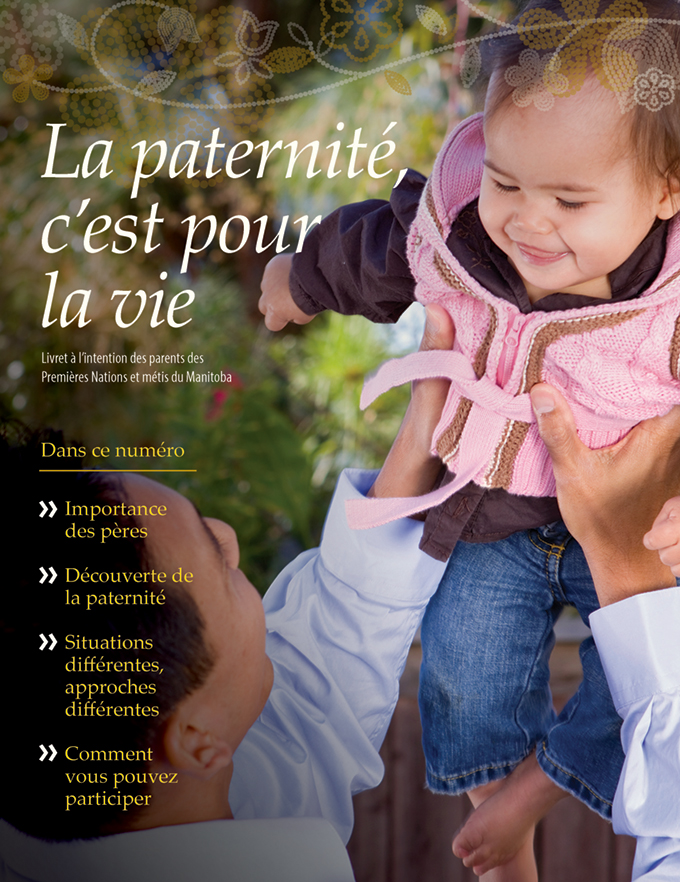 La paternité, c’est pour la vie - Manitoba