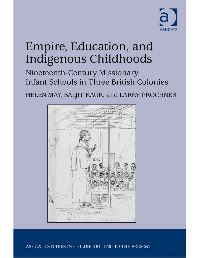 Empire, Education, and Indigenous Childhoods